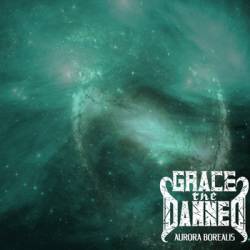Grace The Damned : Aurora Borealis
